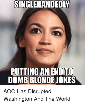 singlehandediy-putting-an-end-to-dumb-blondejokes-aoc-has-disrupted-40792741.png