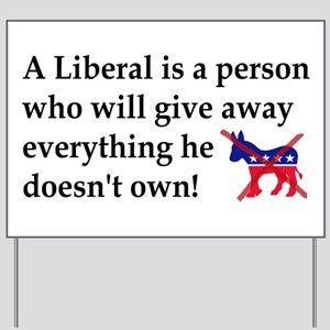 anti_liberal_give_away_Yard_Sign_300x300.jpg