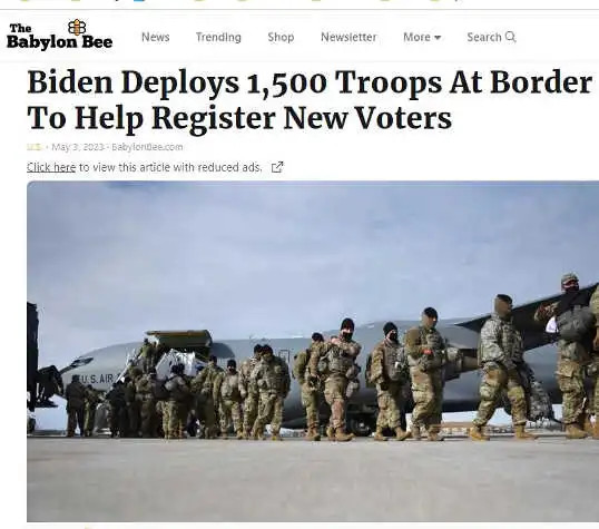 babylon-bee-biden-deploys-troops-border-register-new-voters.jpg