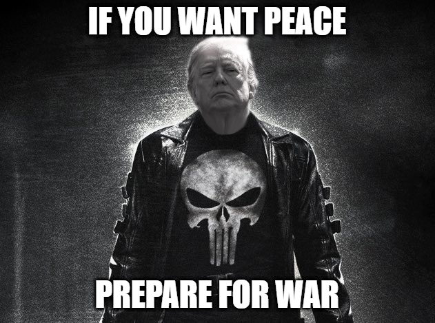 If you want peace, prepare for war.png