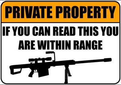 Private-property-if-you-can-read-this-you-are-within-range-500x350_mcs.jpg