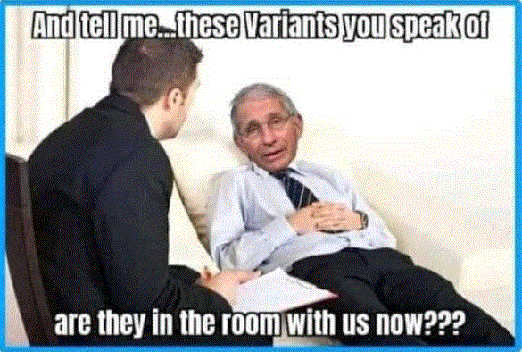 shrink-dr-fauci-variants-you-speak-of-in-this-room-now.jpg