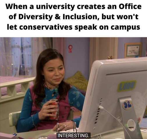 university-creates-office-diversity-inclusion-wont-let-conservatives-speak-on-campus-interesting.jpg
