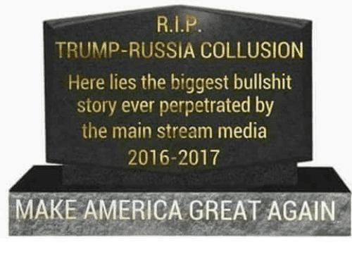 zzle.com%2Ftrump-russia-collusion-here-lies-the-biggest-bullshit-story-ever-perpetrated-30828362.png