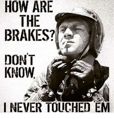 are-the-brakes-dont-know-i-never-touched-em-6588509 (1).png