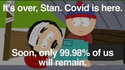 south-park-its-over-stan-covid-is-here-soon-only-99.98-percent-of-us-will-remain.jpg