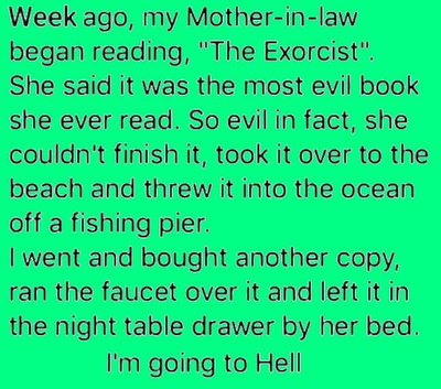 Week ago, my mother-in-law began reading 'The Exorcist'.png